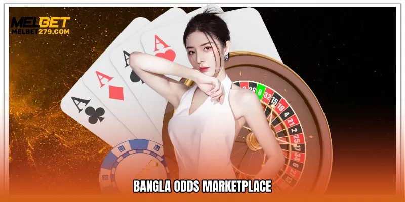 Bangla odds marketplace