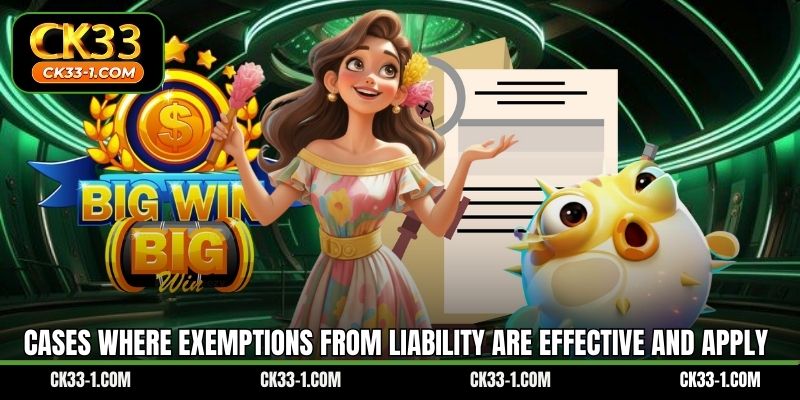 Cases where exemptions from liability are effective and apply