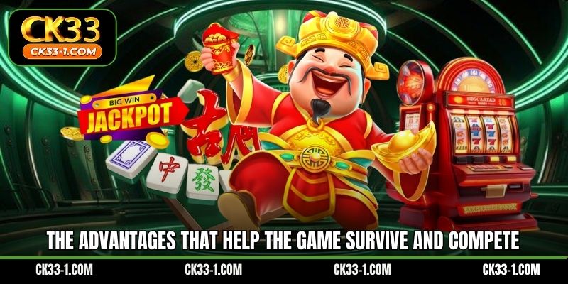 The advantages that help the game survive and compete
