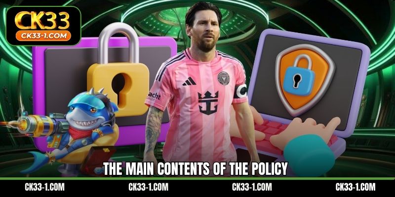 The main contents of the policy