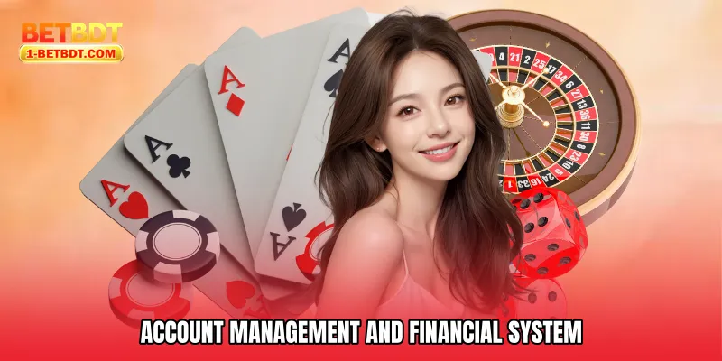 Account Management and Financial System