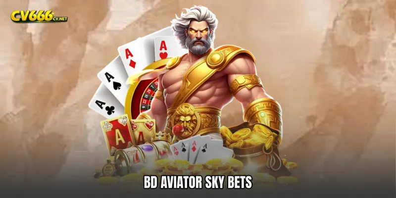 BD Aviator Sky Bets