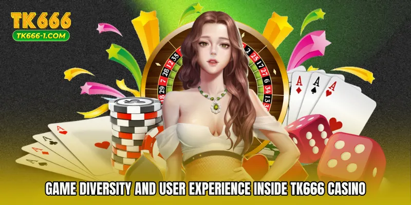 Game Diversity and User Experience Inside TK666 Casino