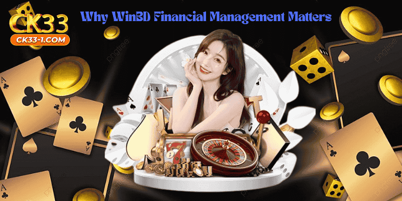 Why WinBD Financial Management Matters