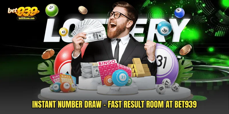 Instant Number Draw - Fast Result Room At Bet939
